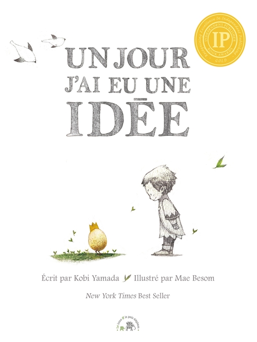 Title details for Un jour j'ai eu une idée by Kobi Yamada - Available